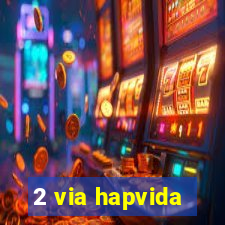 2 via hapvida